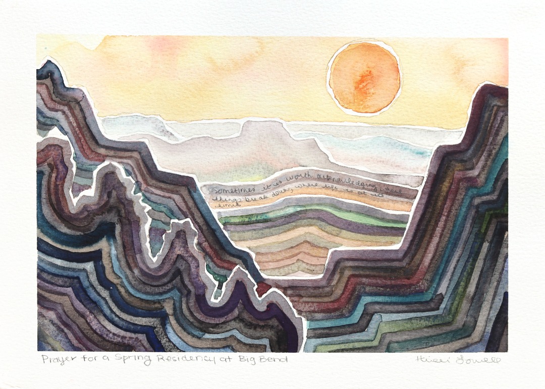 Heidi Lowell: Prayer for a Spring Residency at Big Bend image 1