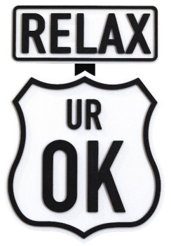 Scott Froschauer: Relax Ur Ok IV (mini)