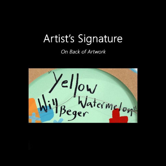 Will Beger: Yellow Watermelon image 9